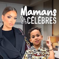 Mamans & célèbres