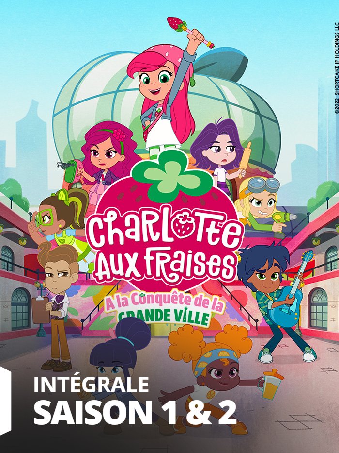 Charlotte Aux Fraises, A la conquête de la grande ville